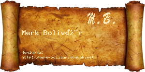 Merk Bolivár névjegykártya